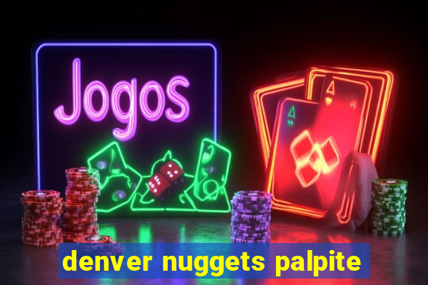 denver nuggets palpite